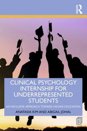 Clinical Psychology Internship for Underrepresented Students