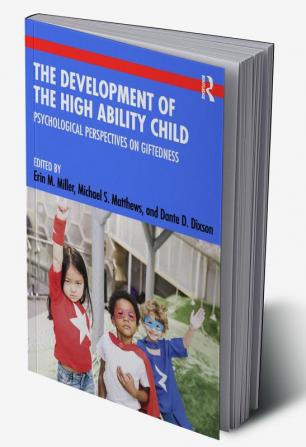 Development of the High Ability Child