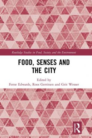 Food Senses and the City