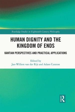 Human Dignity and the Kingdom of Ends