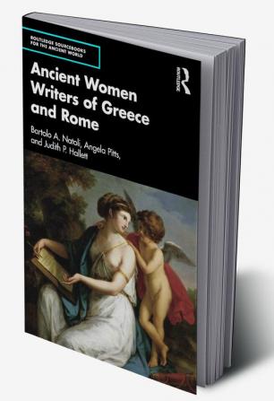 Ancient Women Writers of Greece and Rome