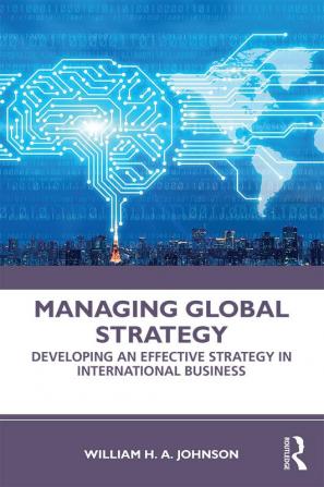 Managing Global Strategy