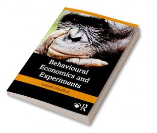 Behavioural Economics and Experiments