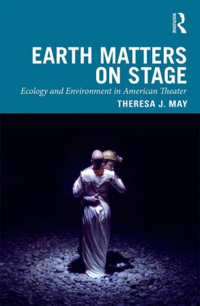 Earth Matters on Stage