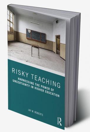 Risky Teaching