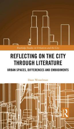 Reflecting on the City Through Literature