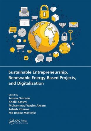 Sustainable Entrepreneurship Renewable Energy-Based Projects and Digitalization