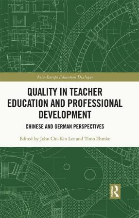 Quality in Teacher Education and Professional Development