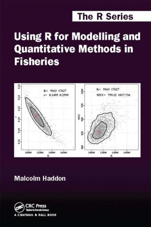 Using R for Modelling and Quantitative Methods in Fisheries