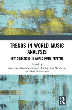 Trends in World Music Analysis