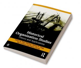 Historical Organization Studies