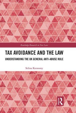 Tax Avoidance and the Law