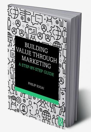 Building Value through Marketing