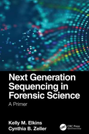 Next Generation Sequencing in Forensic Science