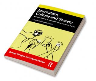 Journalism Culture and Society