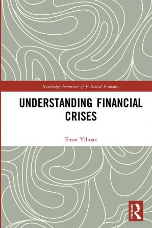 Understanding Financial Crises