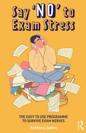 Say 'No' to Exam Stress