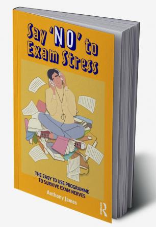 Say 'No' to Exam Stress