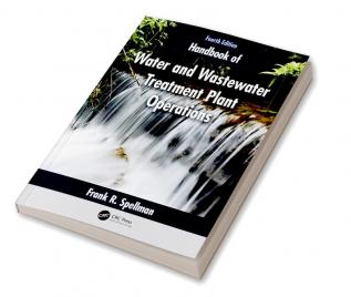 Handbook of Water and Wastewater Treatment Plant Operations