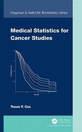 Medical Statistics for Cancer Studies