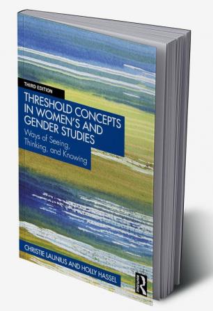 Threshold Concepts in Women’s and Gender Studies