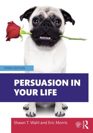 Persuasion in Your Life