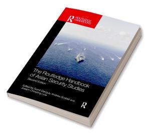 Routledge Handbook of Asian Security Studies