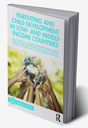 Parenting and Child Development in Low- and Middle-Income Countries