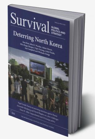 Survival: Global Politics and Strategy (February-March 2020): Deterring North Korea