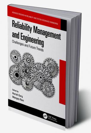 Reliability Management and Engineering