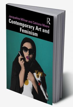 Contemporary Art and Feminism