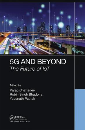 5G and Beyond