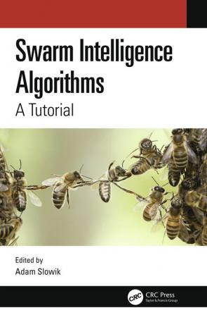 Swarm Intelligence Algorithms