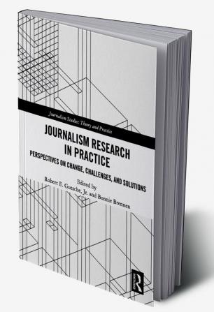 Journalism Research in Practice