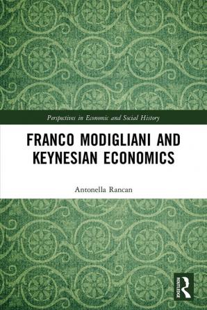 Franco Modigliani and Keynesian Economics