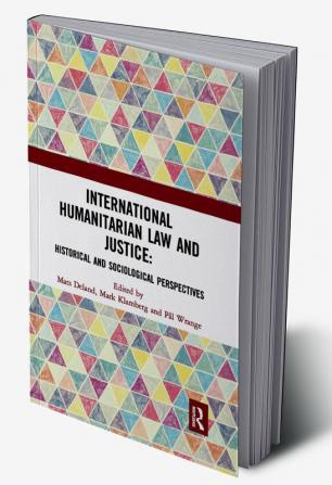 International Humanitarian Law and Justice