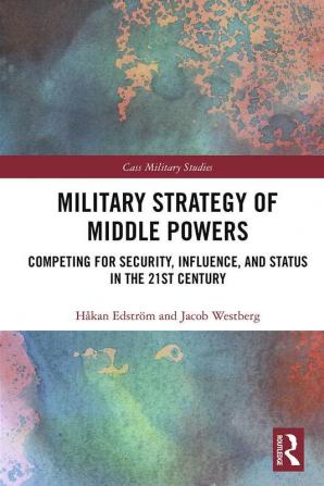 Military Strategy of Middle Powers