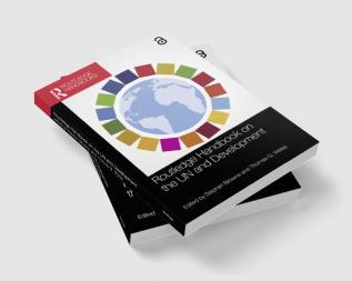 Routledge Handbook on the UN and Development