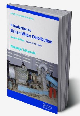 Introduction to Urban Water Distribution Second Edition