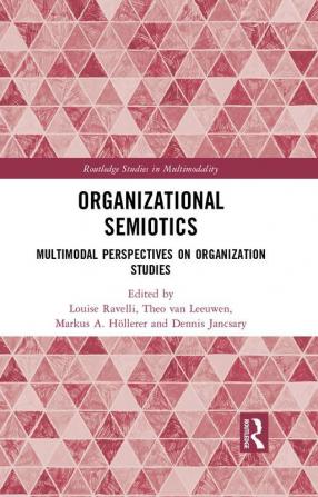 Organizational Semiotics