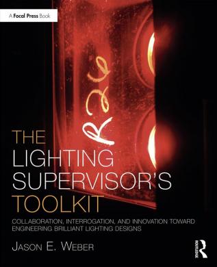 Lighting Supervisor's Toolkit