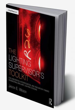 Lighting Supervisor's Toolkit