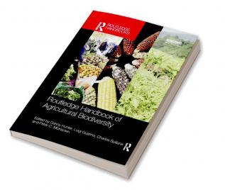 Routledge Handbook of Agricultural Biodiversity