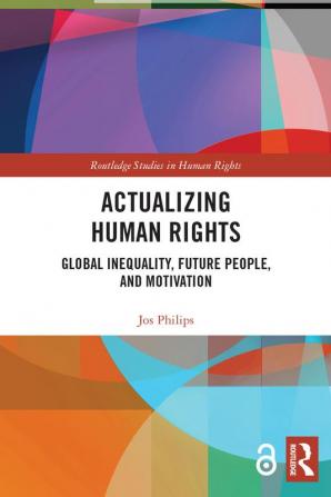 Actualizing Human Rights