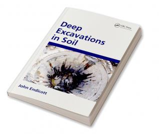 Deep Excavations in Soil