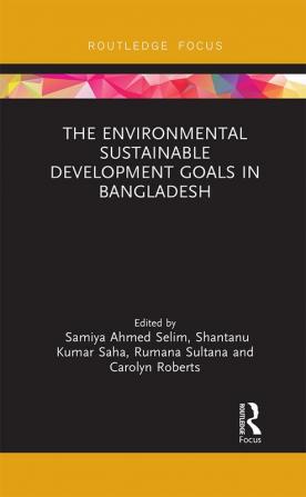 Environmental Sustainable Development Goals in Bangladesh