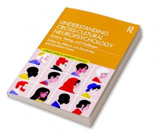 Understanding Cross-Cultural Neuropsychology