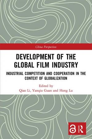 Development of the Global Film Industry