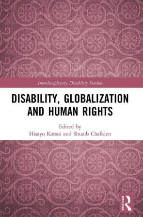 Disability Globalization and Human Rights