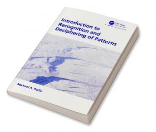 Introduction to Recognition and Deciphering of Patterns